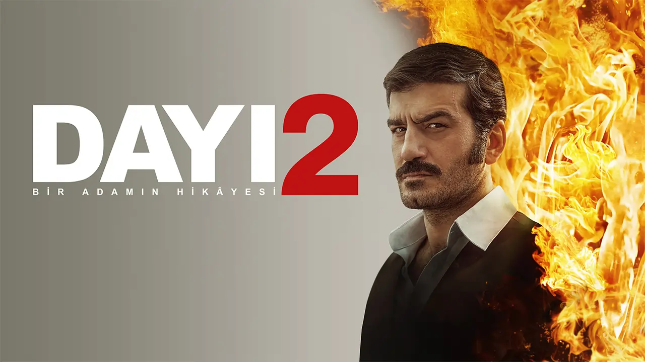 فيلم Dayı Bir Adamın Hikâyesi 2 2025 مترجم
