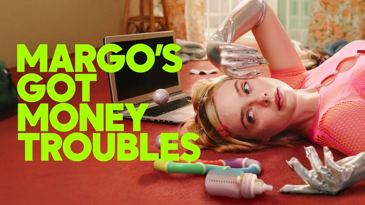 مسلسل Margo’s Got Money Troubles 2026